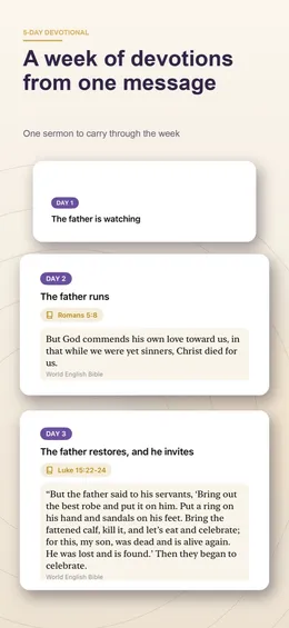 Five-day devotional made from one sermon: Day 1 to Day 3 titles with Romans 5:8 and Luke 15:22–24 printed from the World English Bible